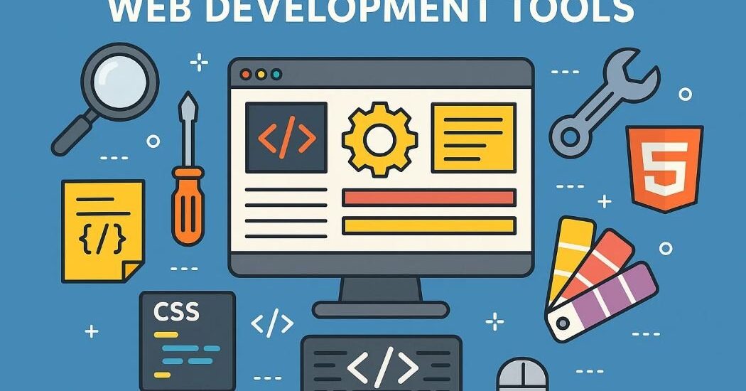 Web Development Tools Every Beginner Should Learn